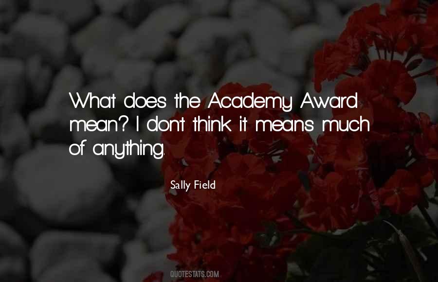 Quotes About The Academy Awards #1718463