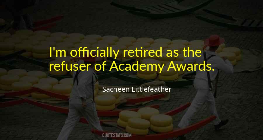 Quotes About The Academy Awards #403154