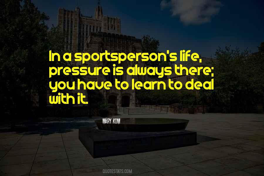 Sportsperson's Quotes #1757133