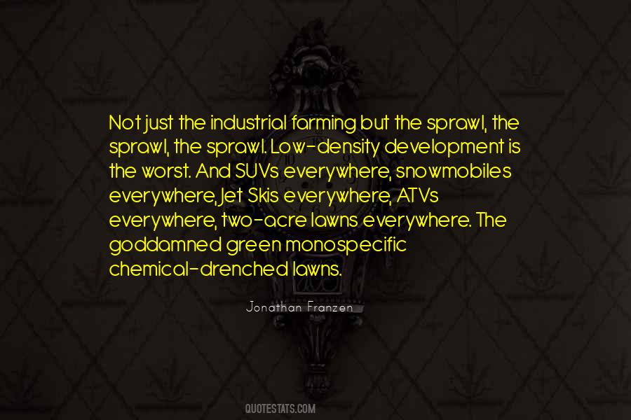 Sprawl's Quotes #1001260