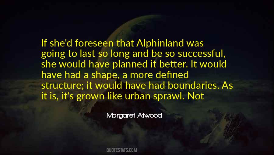 Sprawl's Quotes #52648