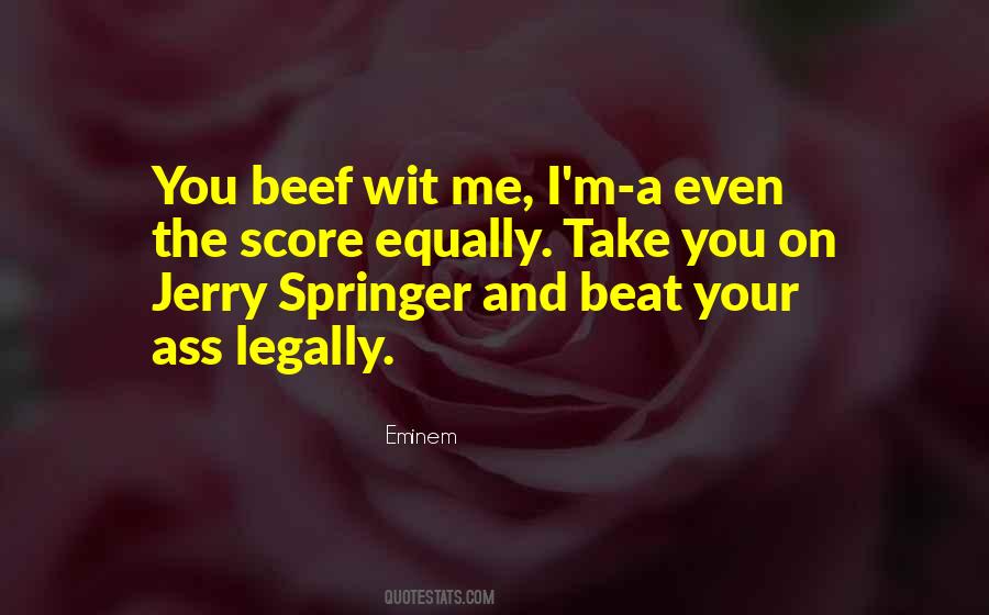 Springer's Quotes #1530905