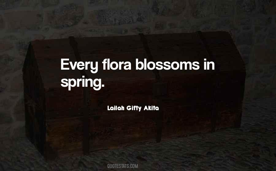 Quotes About Flora #745192