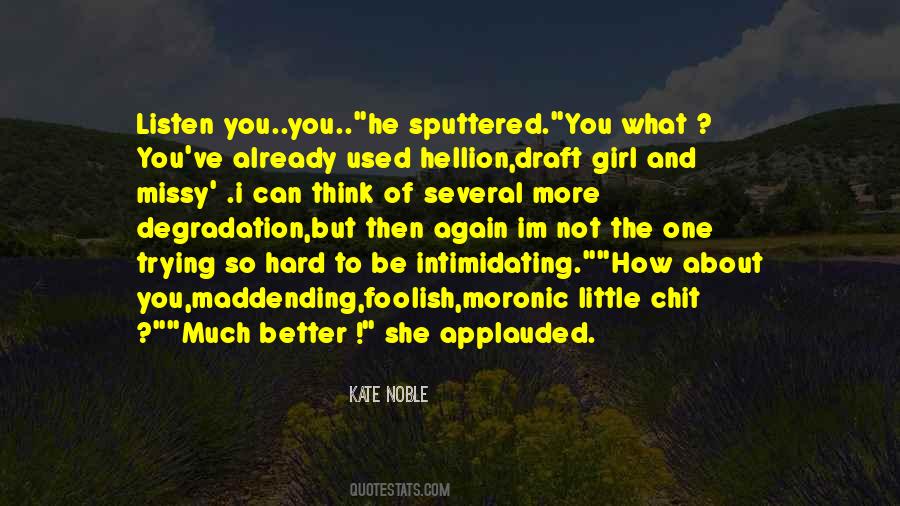 Sputtered Quotes #171280