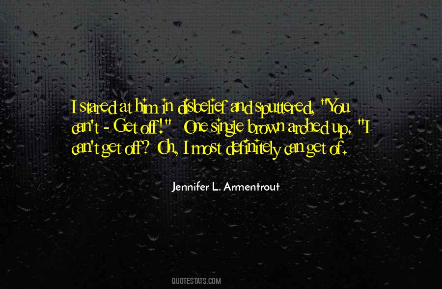 Sputtered Quotes #639990