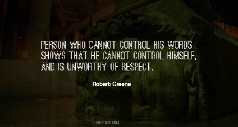 Quotes About Unworthy Person #1522526
