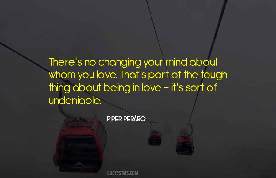 Quotes About Undeniable Love #919694