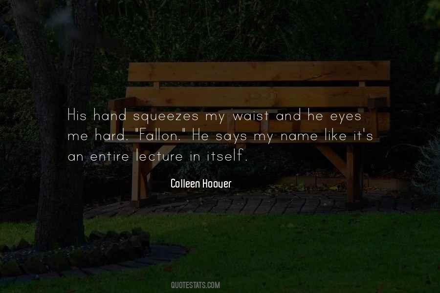 Squeezes Quotes #661565