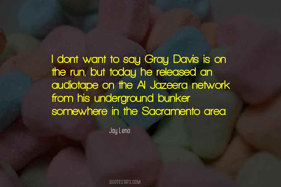 Quotes About Sacramento #54730