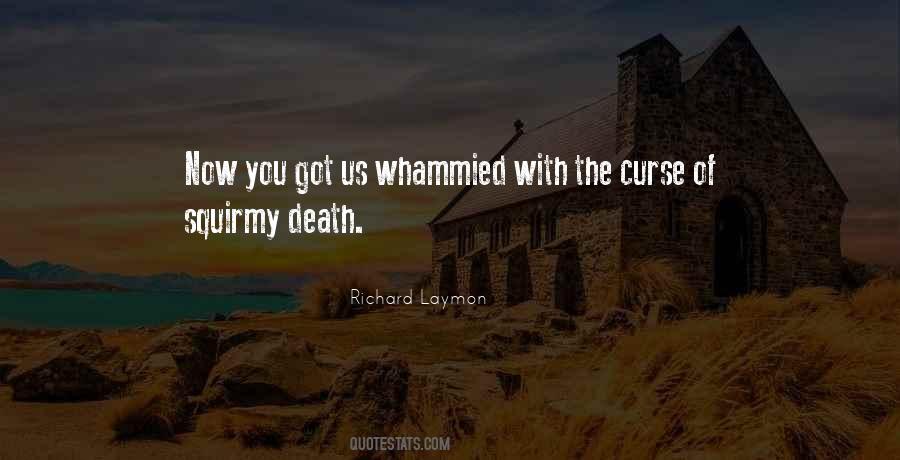 Squirmy Quotes #1093031