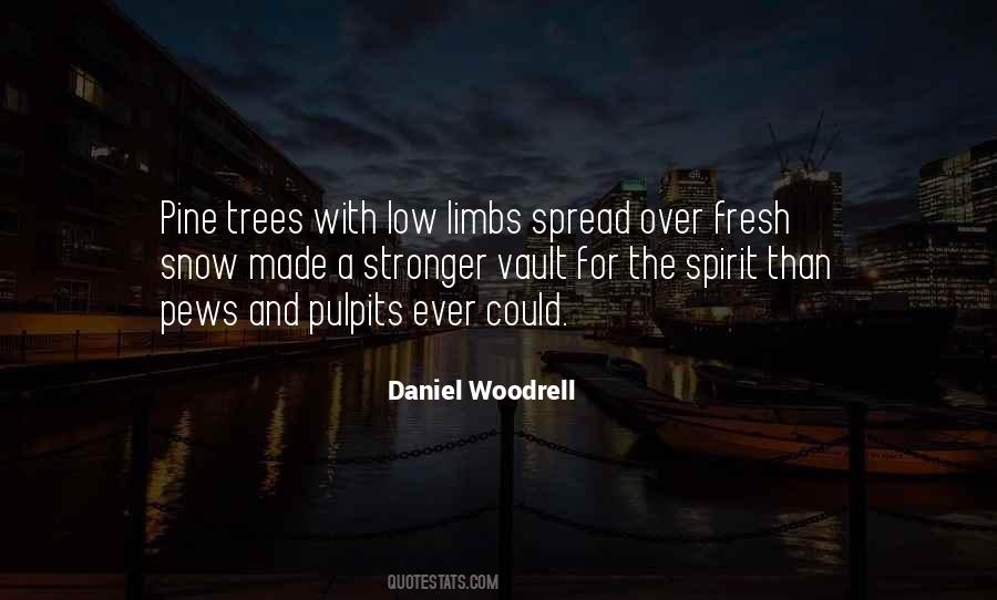 Quotes About Pine Trees #1774402