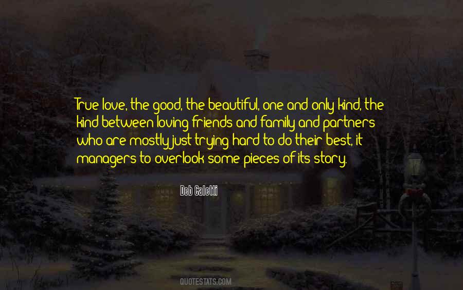 Quotes About The Best Kind Of Love #1041908