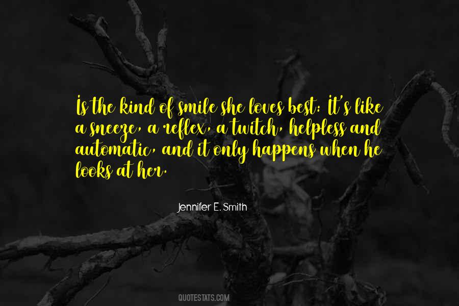 Quotes About The Best Kind Of Love #435124