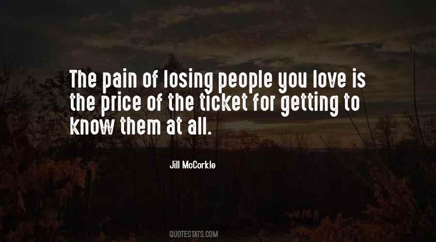 Quotes About Losing Someone That You Love #131842