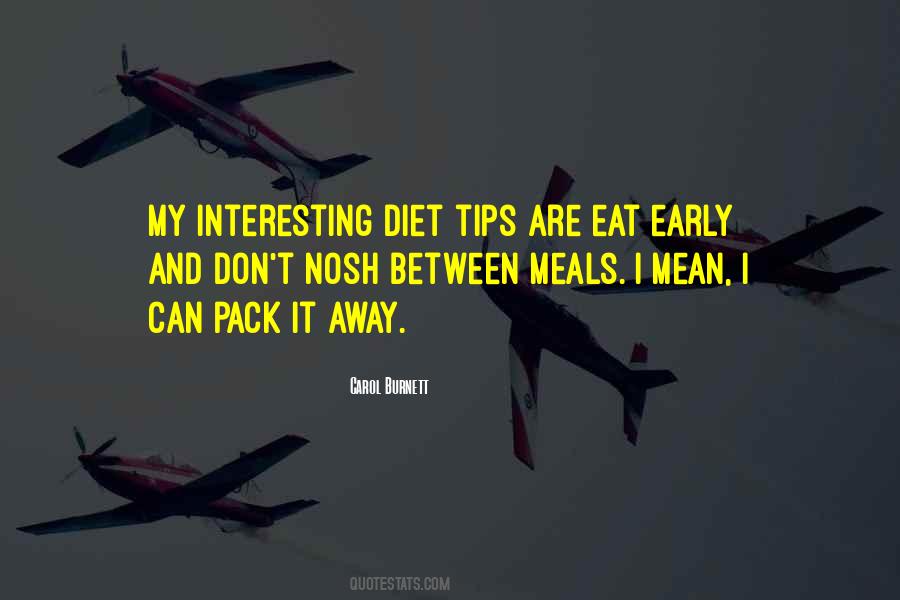 Quotes About Meals #1332918