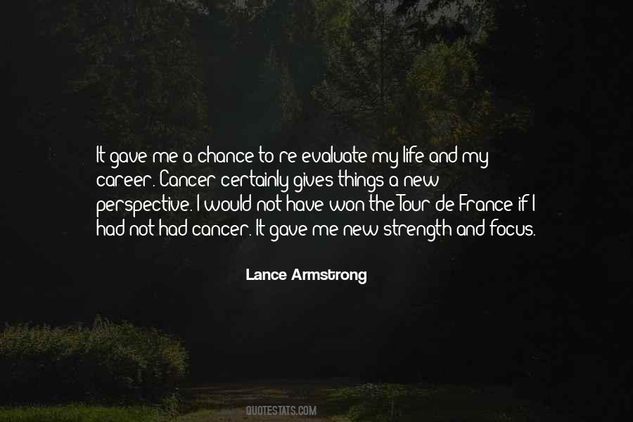 Quotes About Giving Me A Chance #1506551