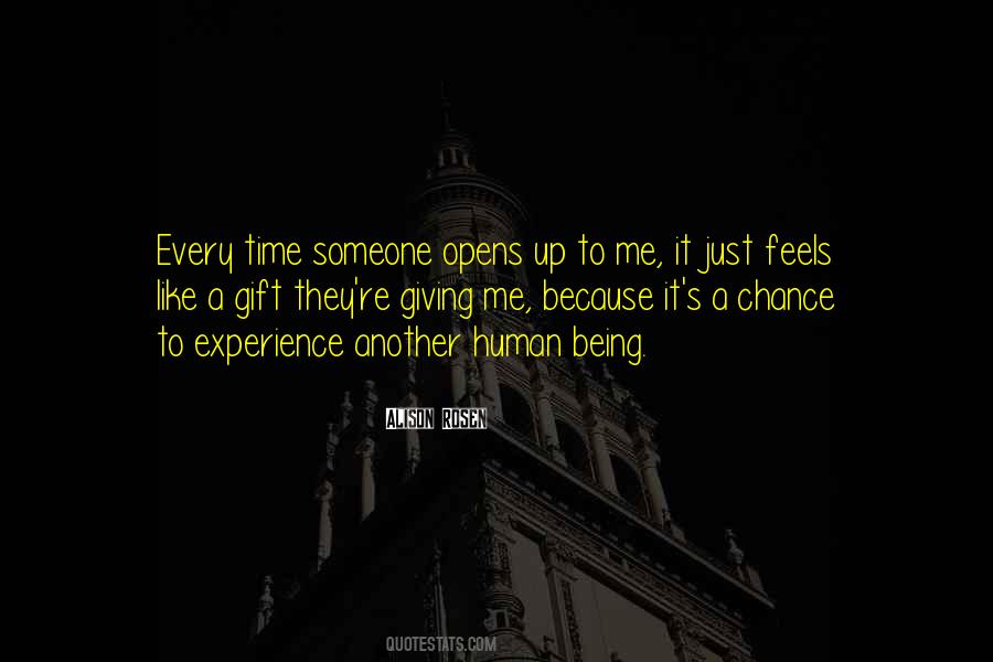 Quotes About Giving Me A Chance #1688890