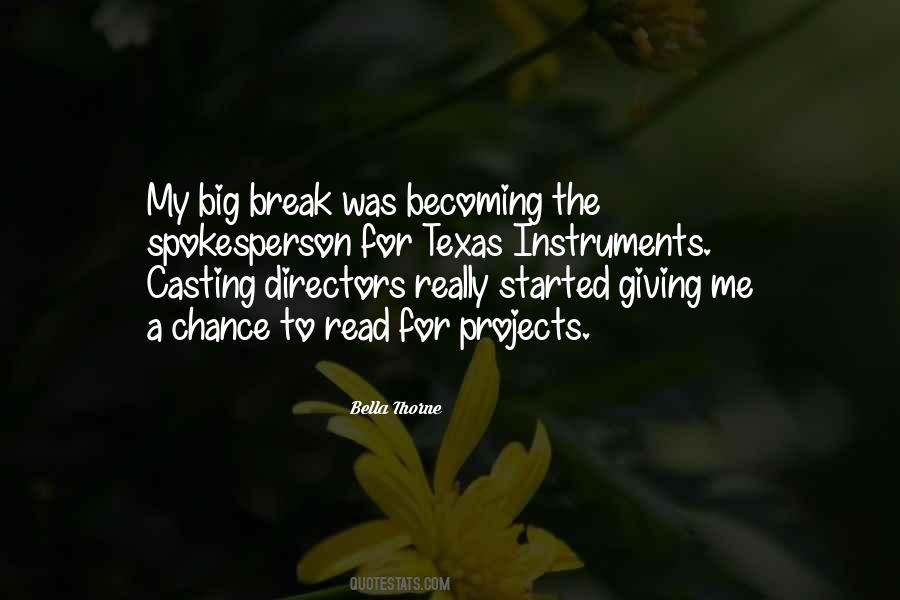 Quotes About Giving Me A Chance #1812541