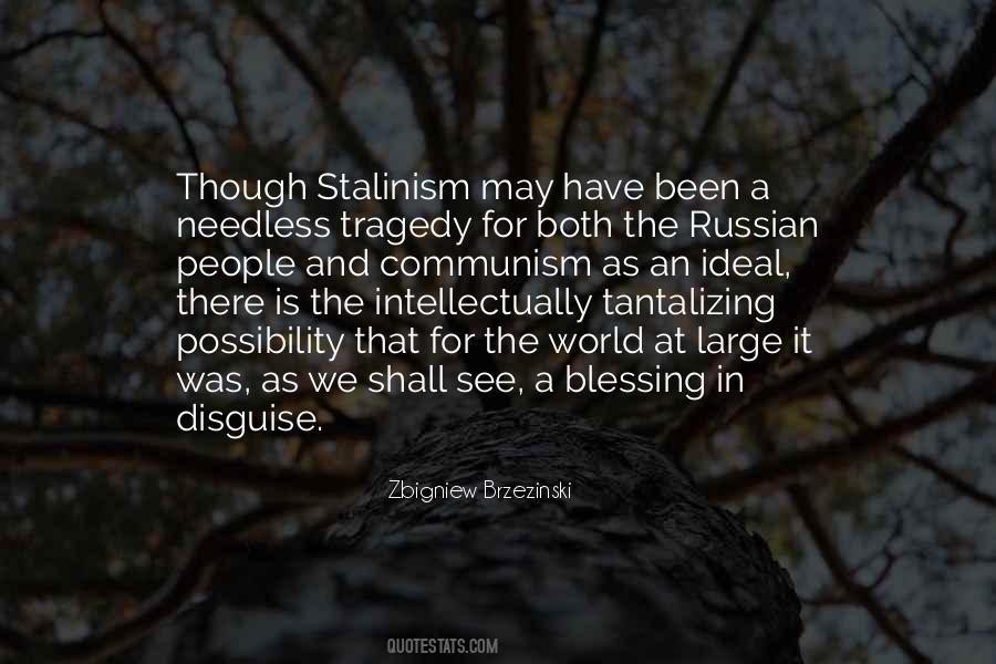 Stalinism's Quotes #1590971