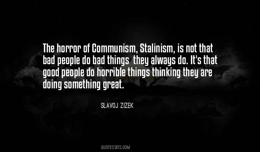 Stalinism's Quotes #1763699