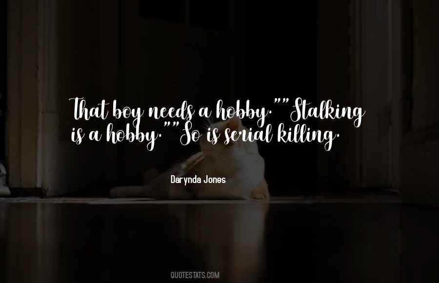 Stalking's Quotes #42648