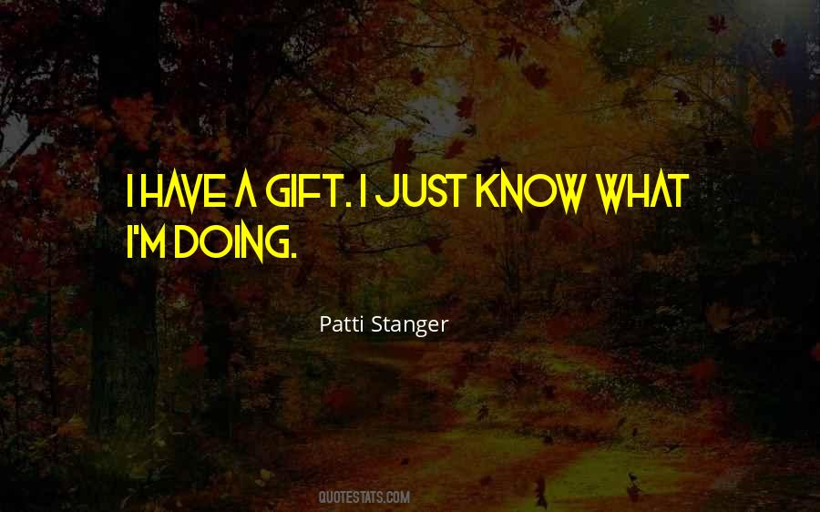 Stanger Quotes #495089