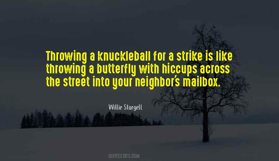 Stargell Quotes #123100