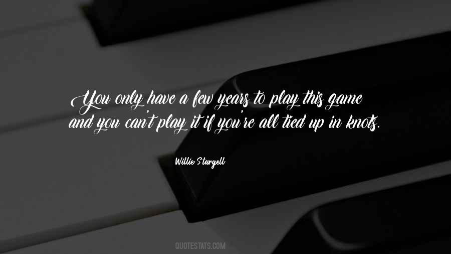 Stargell Quotes #668529