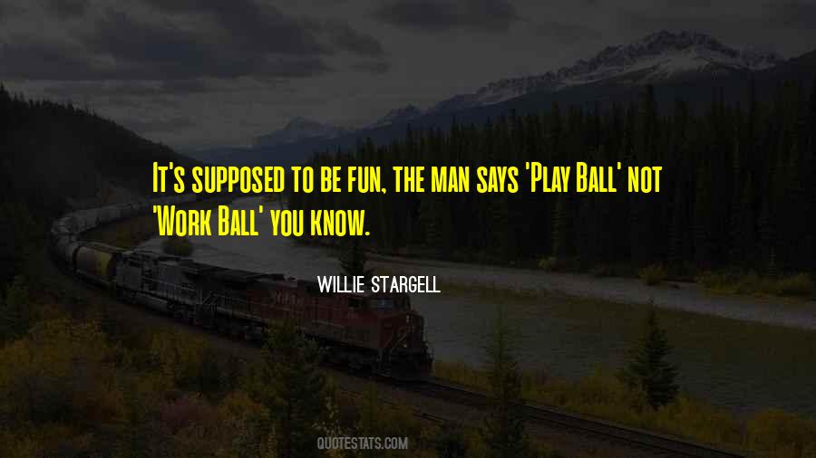 Stargell's Quotes #332719