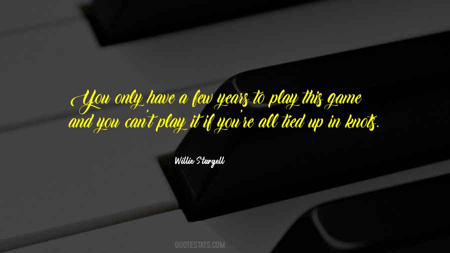 Stargell's Quotes #668529