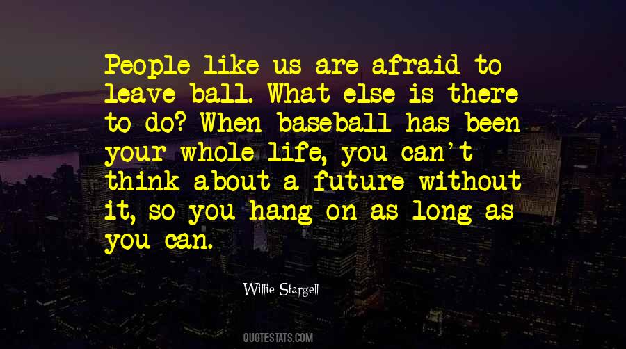 Stargell's Quotes #68387