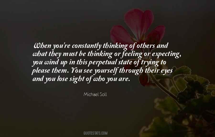 Quotes About Thinking Of Others #1022323