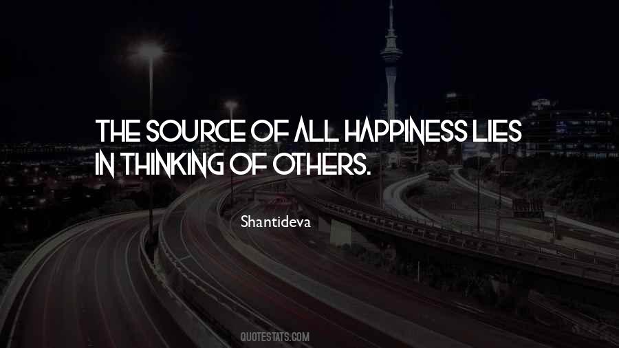Quotes About Thinking Of Others #1107529
