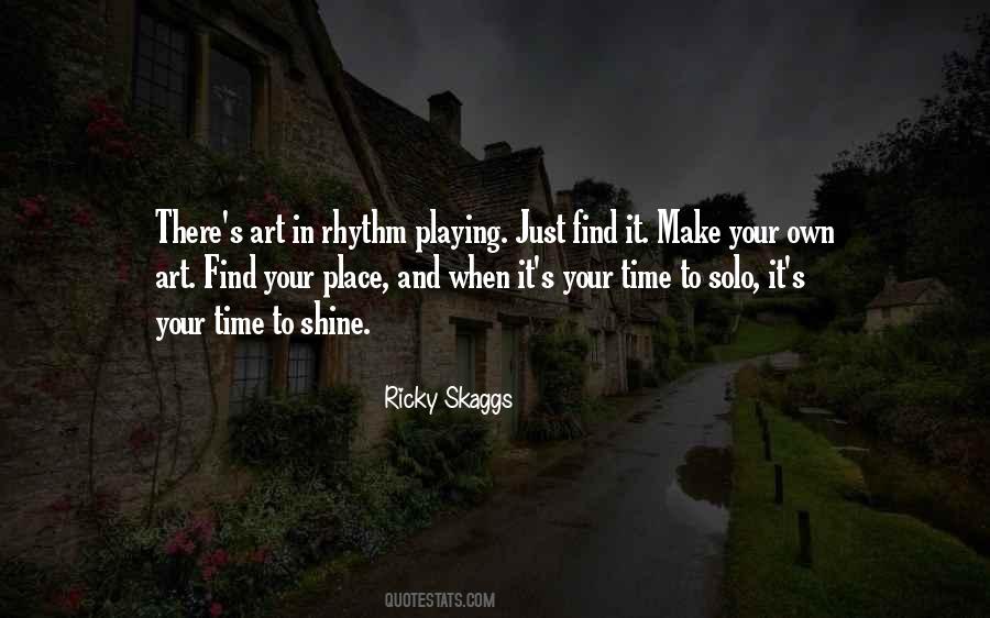 Quotes About Skaggs #937146