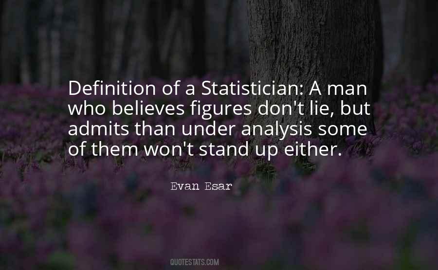 Statistician Quotes #844057