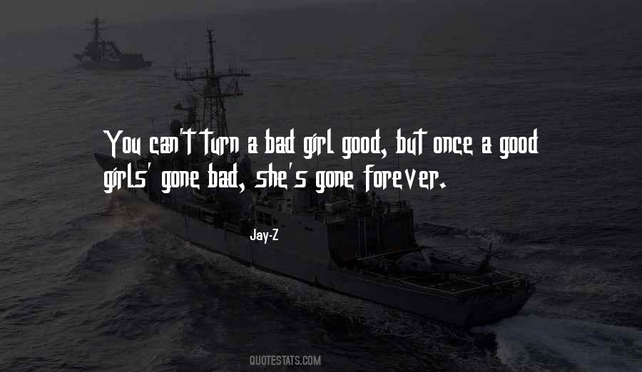 Quotes About Bad Girl #1750853