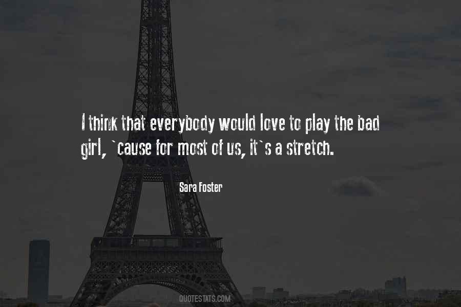 Quotes About Bad Girl #1840883