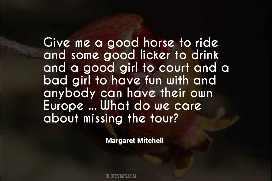 Quotes About Bad Girl #304517