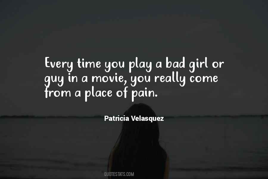 Quotes About Bad Girl #738767