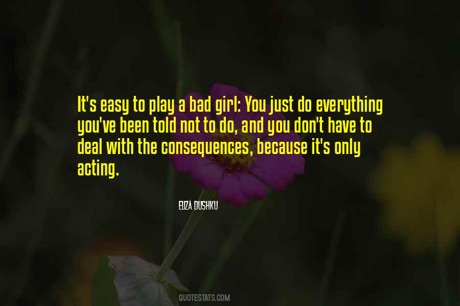 Quotes About Bad Girl #77500