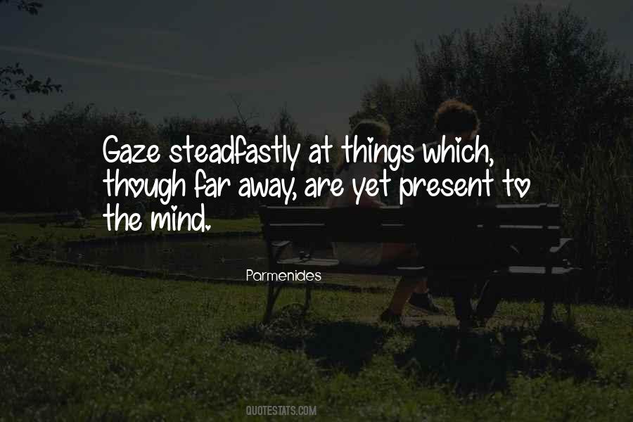 Steadfastly Quotes #773389