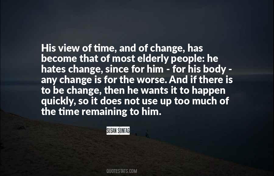 Quotes About Time For Change #292229