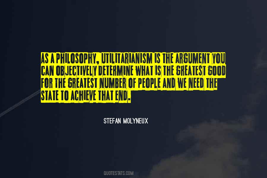 Quotes About Utilitarianism #583651