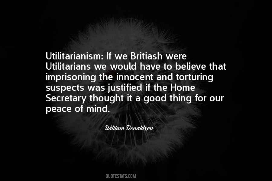 Quotes About Utilitarianism #991676