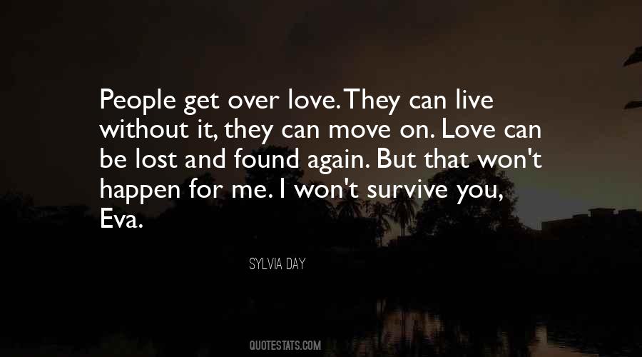 Quotes About Lost And Found Love #1574032