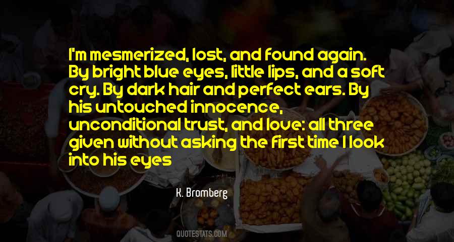 Quotes About Lost And Found Love #1605973