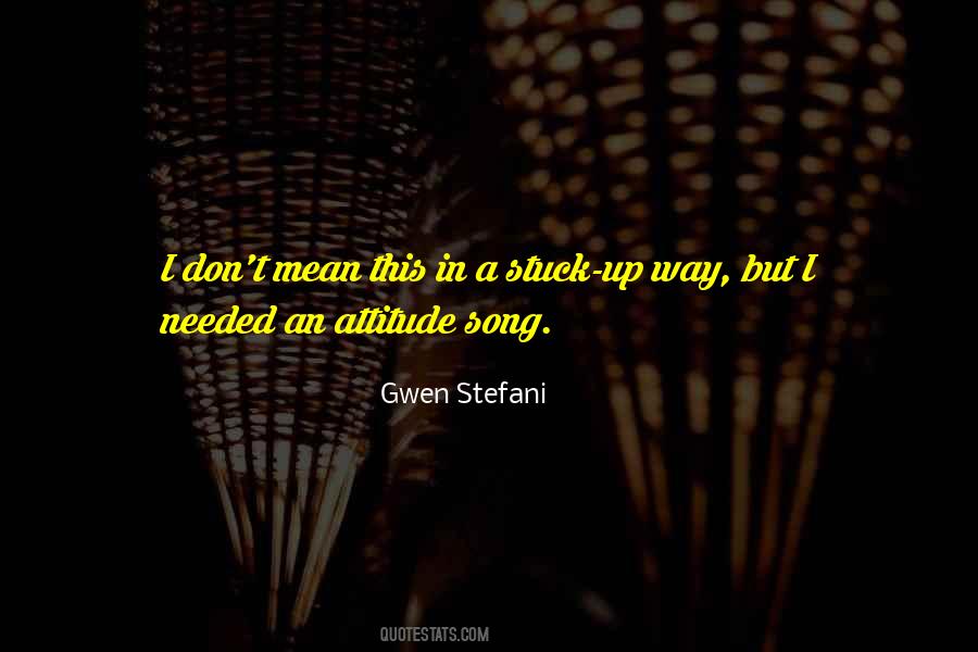 Stefani's Quotes #590157