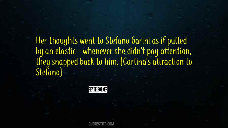 Stefano Quotes #1069345