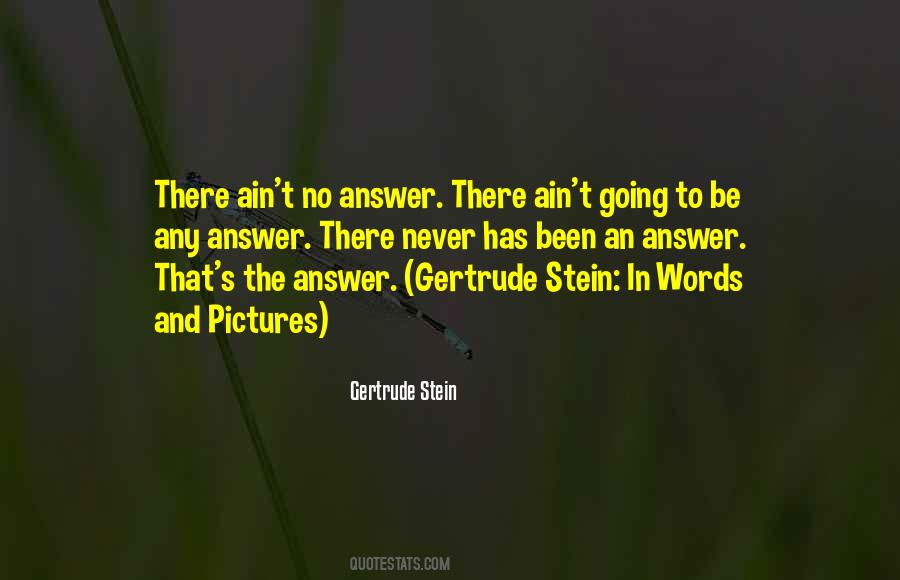 Stein's Quotes #885177
