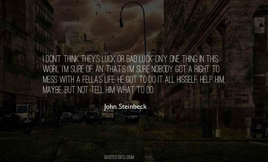 Steinbeck's Quotes #3096